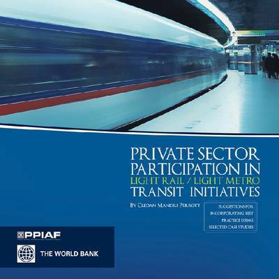 Private Sector Participation in Light Rail/light Metro Transit Initiatives image