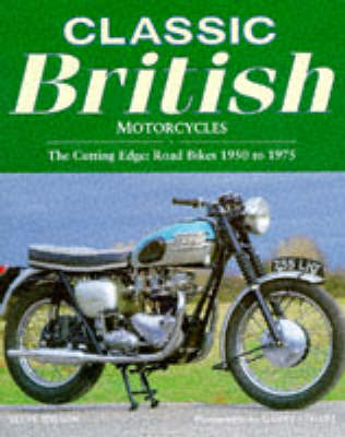 Classic British Motorcycles by Steve Wilson image