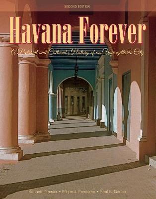 Havana Forever by Kenneth Treister image