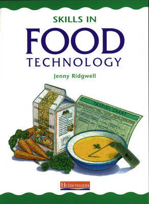 Skills in Food Technology Pupil Book by Jenny Ridgwell image