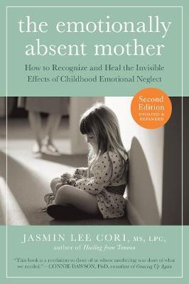 Emotionally Absent Mother by Jasmin Lee Cori