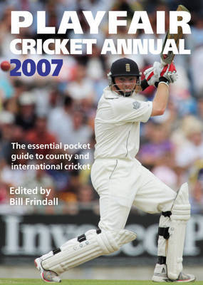 Playfair Cricket Annual: 2007 on Paperback by Bill Frindall