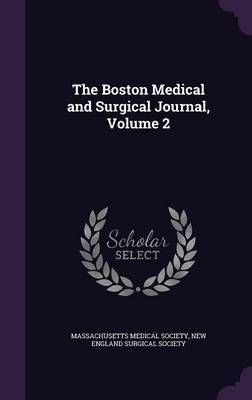 The Boston Medical and Surgical Journal, Volume 2 image