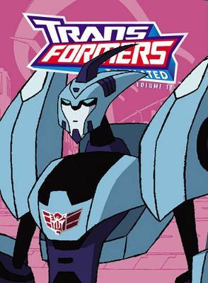 Transformers Animated: v. 13 by Marty Isenberg image