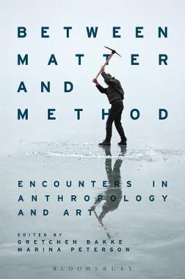 Between Matter and Method on Hardback