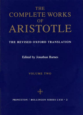 Complete Works of Aristotle, Volume 2 by * Aristotle image