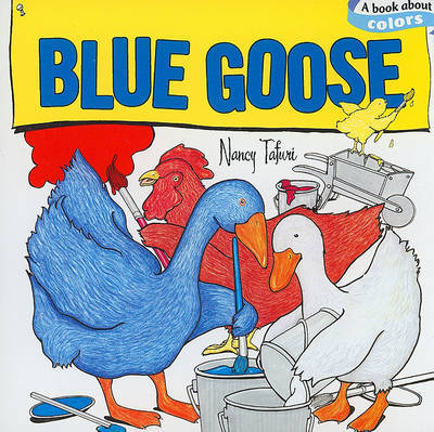 Blue Goose by Nancy Tafuri image