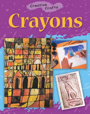 Crayons on Paperback by Henry Pluckrose