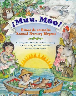 Muu, Moo! Rimas de Animales/Animal Nursery Rhymes on Hardback by Alma Flor Ada