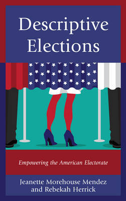 Descriptive Elections by Jeanette Morehouse Mendez image