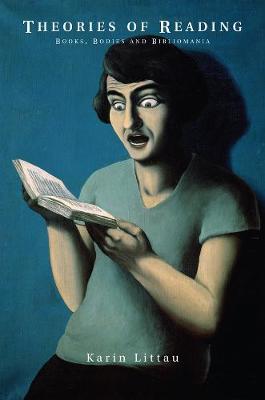 Theories of Reading by Karin Littau image