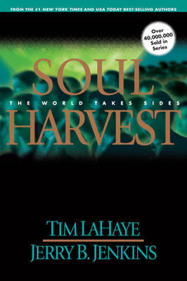 Soul Harvest: The World Takes Sides by Tim F LaHaye image