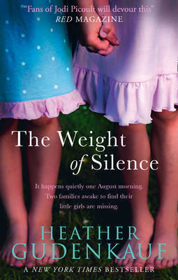 The Weight of Silence by Heather Gudenkauf image