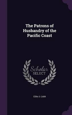 The Patrons of Husbandry of the Pacific Coast image