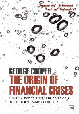 The Origin of Financial Crises by George Cooper image