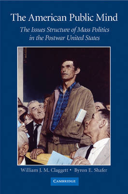 The American Public Mind by William J.M. Claggett image