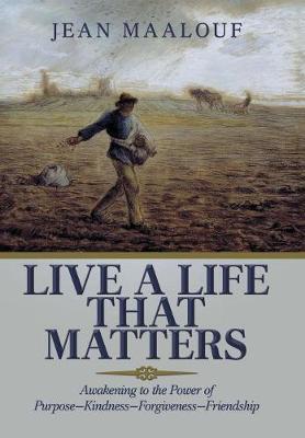 Live a Life That Matters by Jean Maalouf image