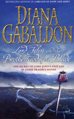 Lord John and the Brotherhood of the Blade by Diana Gabaldon image