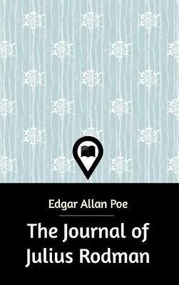 The Journal of Julius Rodman by Edgar Allan Poe image