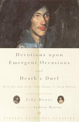 Devotions Upon Emergent Occasions/Death's Dual by John Donne image