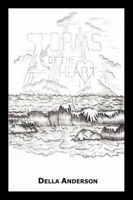 Storms of the Heart by Della Anderson image