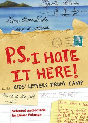 P.S. I Hate It Here by Diane Falanga