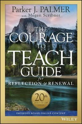 The Courage to Teach Guide for Reflection and Renewal image