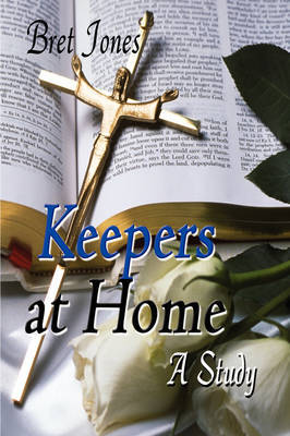 Keepers at Home: A Study by Bret Jones image