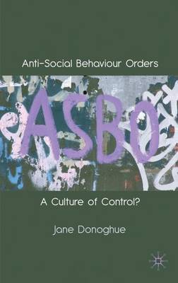 Anti-Social Behaviour Orders by Jane Donoghue image