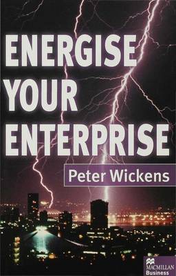 Energise Your Enterprise by Peter Wickens image