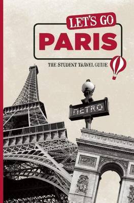 Let's Go Paris: The Student Travel Guide by Harvard Student Agencies, Inc. image