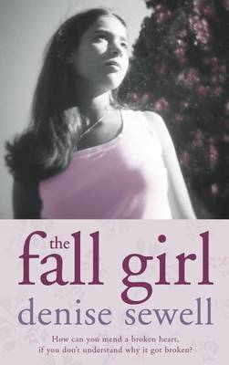The Fall Girl by Denise Sewell image