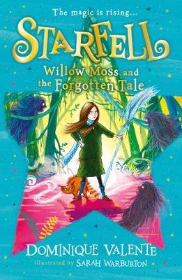 Starfell: Willow Moss and the Forgotten Tale by Dominique Valente image