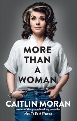 More Than a Woman by Caitlin Moran image
