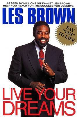 Live Your Dreams by Les Brown image
