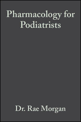 Pharmacology for Podiatrists by Rae Morgan image