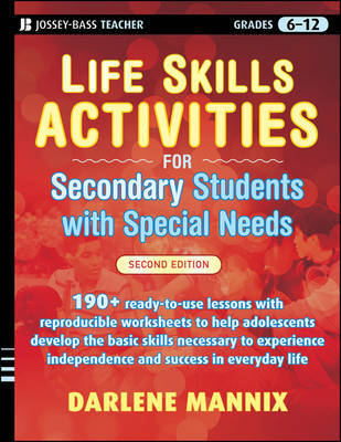 Life Skills Activities for Secondary Students with Special Needs by Darlene Mannix image