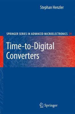 Time-to-Digital Converters by Stephan Henzler image