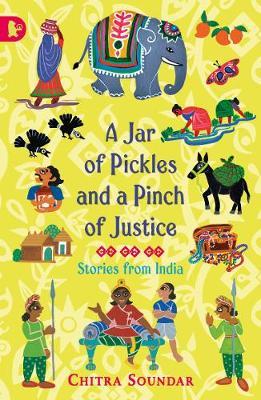 A Jar of Pickles and a Pinch of Justice by Chitra Soundar image