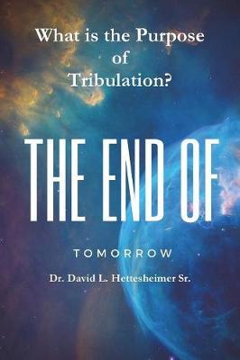 What Is the Purpose of Tribulation? by David Hettesheimer image