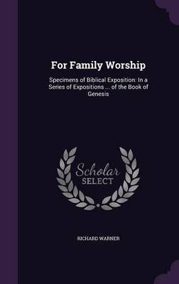 For Family Worship on Hardback by Richard Warner