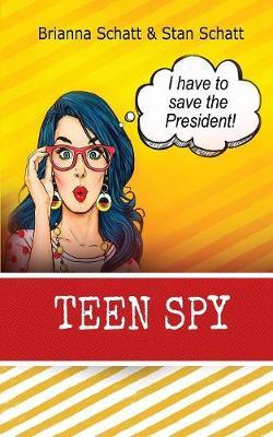 Teen Spy by Brianna Schatt image