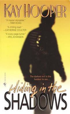 Hiding in the Shadows by Kay Hooper image