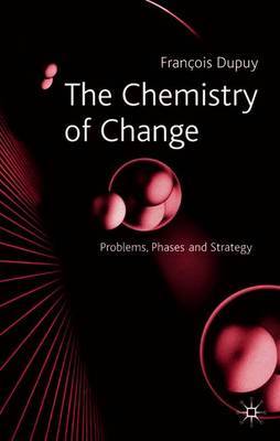 The Chemistry of Change by Francois Dupuy image