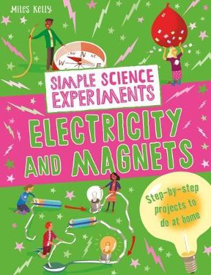 Simple Science Experiments: Electricity and Magnets by Chris Oxlade image
