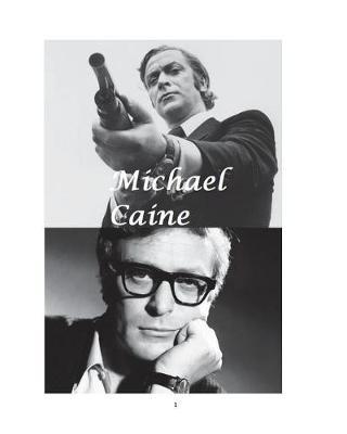 Michael Caine by Arthur Miller