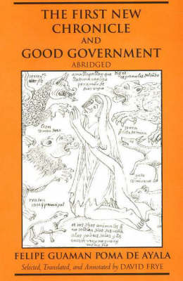 The First New Chronicle and Good Government, Abridged by Felipe Guaman Poma de Ayala image