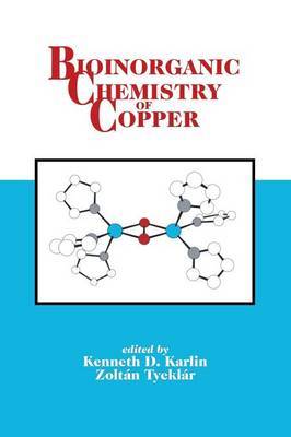 Bioinorganic Chemistry of Copper by K.D. Karlin image