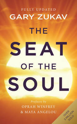 The Seat of the Soul by Gary Zukav image