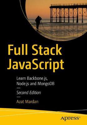 Full Stack JavaScript by Azat Mardan image